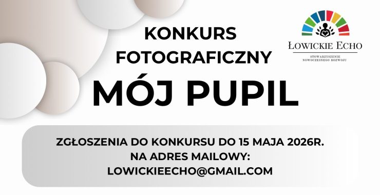 Konkurs fotograficzny „Mój Pupil”